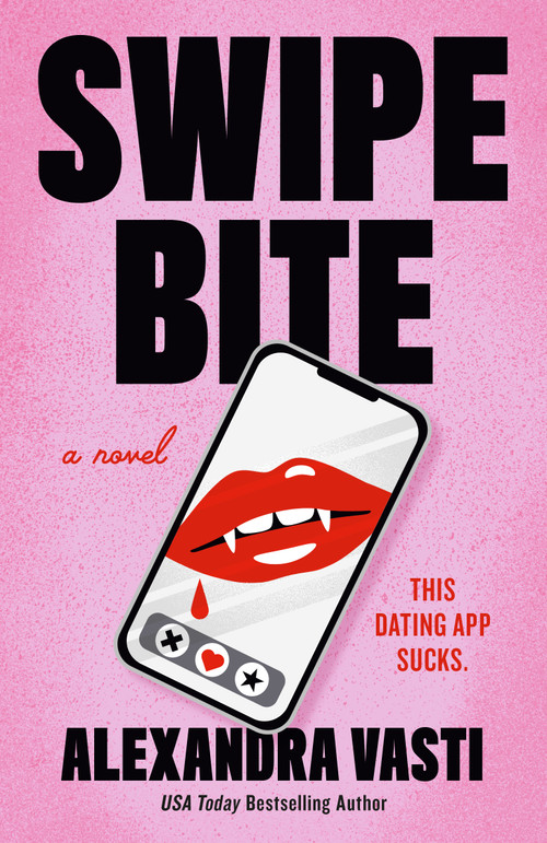 Swipe Bite by Alexandra Vasti, 9798217189434