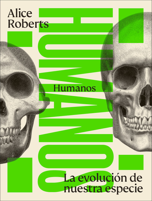Humanos: La evolución de nuestra especie (Humans) (Spanish Edition) by DK, 9798217312955