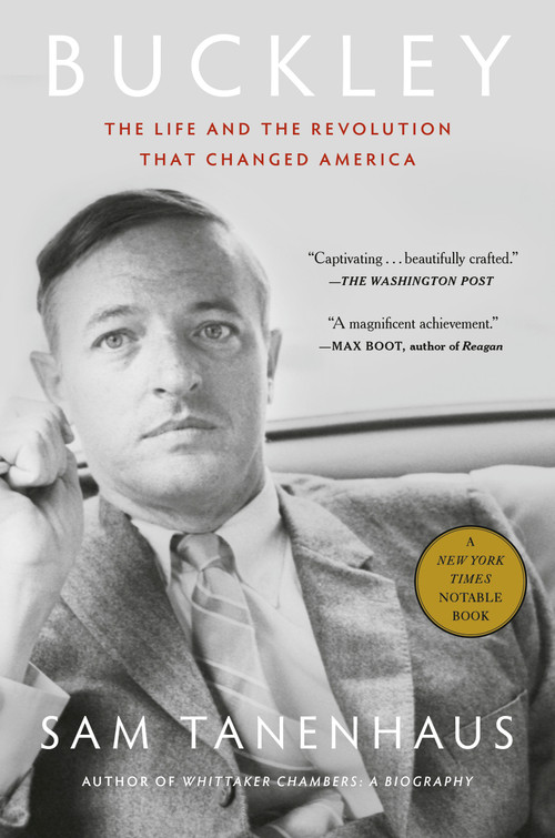 Buckley (The Life and the Revolution That Changed America) - 9780593733554 by Sam Tanenhaus