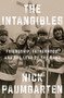 The Intangibles (Friendship, Fatherhood, and the Love of the Game) by Nick Paumgarten, 9780593492970