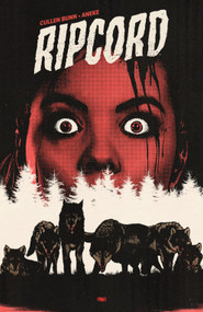 Ripcord Volume 1 by Cullen Bunn, Aneke, Patricia Martin, AndWorld Design, 9781968063115