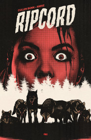 Ripcord by Cullen Bunn, Aneke, Patricia Martin, AndWorld Design, 9781968063115