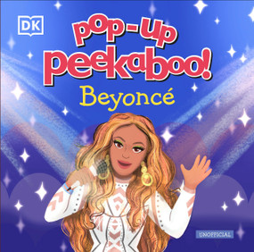 Pop-Up Peekaboo! Beyoncé by DK, 9798217306152