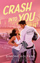 Crash into You - 9780593956816 by Simone Soltani, 9780593956816