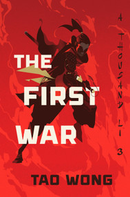 The First War by Tao Wong, 9798217188468