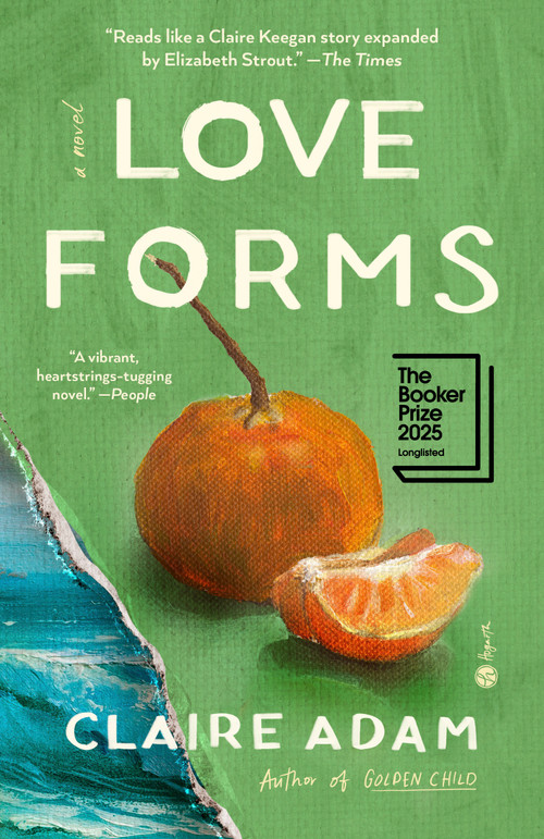 Love Forms (A Novel) - 9780593230947 by Claire Adam, 9780593230947