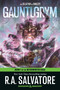 Gauntlgrym: Dungeons & Dragons (Book 1 of The Neverwinter Quartet) by R.A. Salvatore, 9798217298822