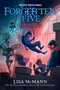 Forever Rogue (The Forgotten Five, Book 7) - 9780593698822 by Lisa McMann