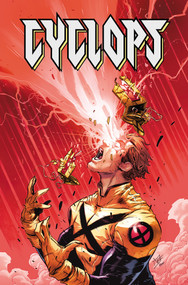 Cyclops: Seeing Red - 9781302968113 by Alex Paknadel, Roge Antonio, 9781302968113