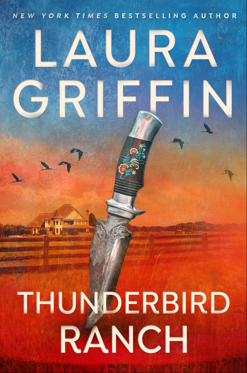 Thunderbird Ranch by Laura Griffin, 9780593819340
