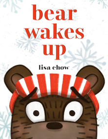 Bear Wakes Up - 9798217227747 by Lisa Chow, 9798217227747