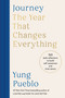 Journey: The Year That Changes Everything (365 Daily Reflections to Build Self-Awareness and Inner Peace) by Yung Pueblo, 9780593980941
