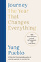 Journey: The Year That Changes Everything (365 Daily Reflections to Build Self-Awareness and Inner Peace) by Yung Pueblo, 9780593980941