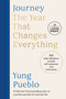 Journey: The Year That Changes Everything (365 Daily Reflections to Build Self-Awareness and Inner Peace) - 9798217411856 by Yung Pueblo, 9798217411856