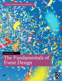 The Fundamentals of Event Design - 9781032971391 by Vladimir Antchak, Olivia Ramsbottom, 9781032971391