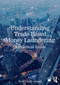 Understanding Trade-Based Money Laundering (A Practical Guide) by Syed Zubair Ahmed, 9781032762210