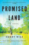 Promised Land - 9780802164506 by Henry Wise