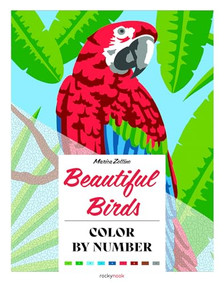 Beautiful Birds: Color By Number by Marica Zottino, 9798888145470