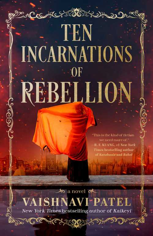 Ten Incarnations of Rebellion (A Novel) - 9780593874783 by Vaishnavi Patel, 9780593874783