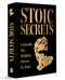 Stoic Secrets (Unleash the Hidden Power in You!) by Various, 9789370892217