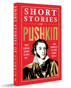 Short Stories of Pushkin (Deluxe Hardbound Edition) by Alexander Pushkin, 9789370890541