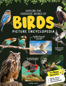 Explore Fantastic World of Birds Picture Encyclopedia by Wonder House Books, 9789370893443