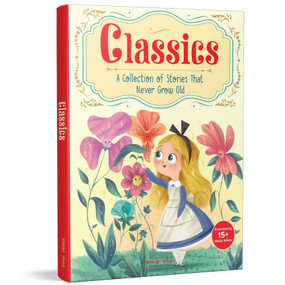 Classics: A Collection of Stories that Never Grow Old by Wonder House Books, 9789362140333
