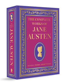 The Complete Works of Jane Austen (Luxury Edition) by Jane Austen, 9789370891296