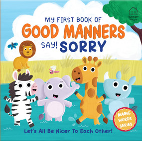 My first book of Good Manners - say! Sorry by Wonder House Books, Becky Down, 9789370898554