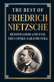 The Best of Friedrich Nietzsche by Friedrich Nietzsche, 9789362149374