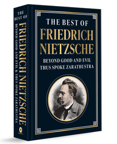 The Best of Friedrich Nietzsche by Friedrich Nietzsche, 9789362149374