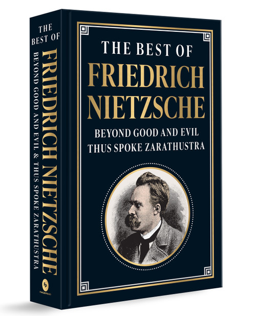 The Best of Friedrich Nietzsche by Friedrich Nietzsche, 9789362149374