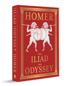 The Iliad and The Odyssey (Luxury Edition) by Homer, 9789370892965