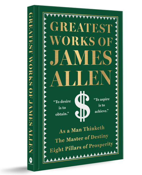 Greatest Works of James Allen by James Allen, 9789370895508