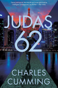 JUDAS 62 by Charles  Cumming, 9781613163399