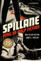 Spillane (King of Pulp Fiction) by Max Allan Collins, James L. Traylor, 9781613163795