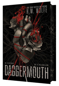Daggermouth by H. M. Wolfe, 9798347122363