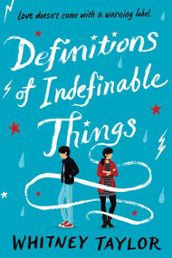 Definitions of Indefinable Things by Whitney Taylor, 9780544805040
