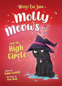 Molly Meows and the High Circle by Robin Twiddy, Lisa Hunt, 9798899133480