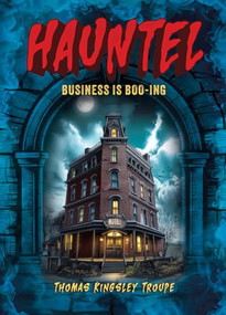 Business is Boo-ing by Thomas Kingsley Troupe, Alan Brown, 9798899133503