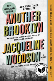 Another Brooklyn, 10th Anniversary Edition (A Novel) by Jacqueline Woodson, 9780063577817