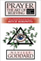 Prayer (The Art of Believing; includes The Search) by Neville Goddard, Mitch Horowitz, 9781722507619