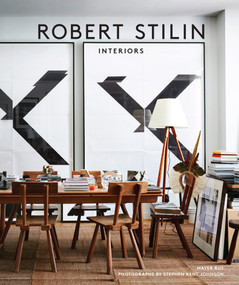 Robert Stilin (Interiors) by Robert Stilin, Mayer Rus, Stephen Kent Johnson, 9780865653696