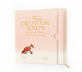 All Creation Waits - Deluxe Edition (The Advent Mystery of New Beginnings) by Gayle Boss, Sharon Spitz, 9798893480764