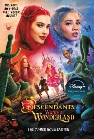 Disney Descendants: Wicked Wonderland: The Junior Novelization by RH Disney, 9780736447188