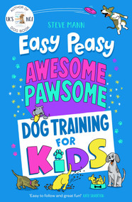 Easy Peasy Awesome Pawsome by Steve Mann, 9781788704458