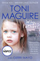 Why, Father? by Toni Maguire, 9781789465907