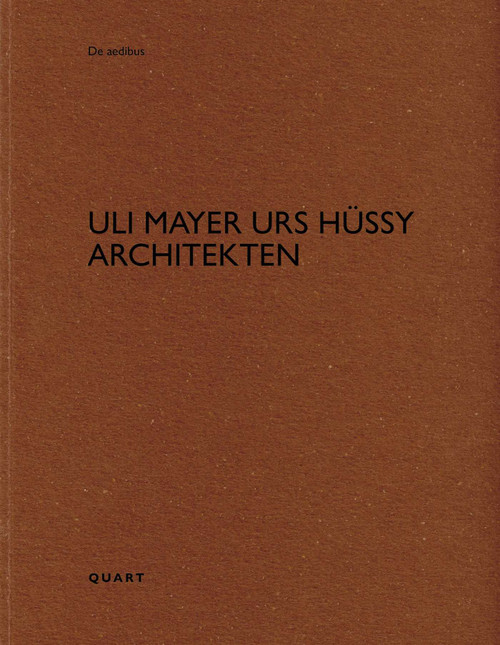 uli mayer urs hüssy architekten (Bilingual Edition) by Heinz Wirz, 9783037613658