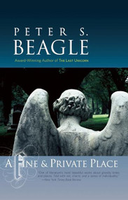 A Fine & Private Place by Peter S. Beagle, 9781892391469