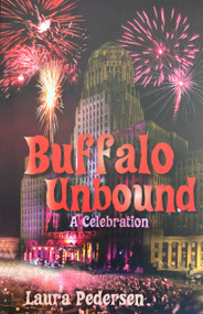 Buffalo Unbound (A Celebration) by Laura Pedersen, 9781555917357